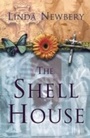 Cover: The Shell House - RHCB Digital