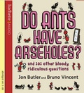 Cover: Do Ants Have Arseholes? - Hachette Audio