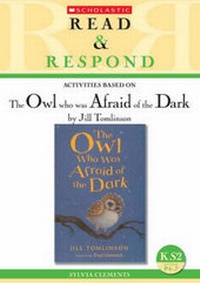 Enlarge image Cover: The Owl Who Was Afraid of the Dark: Teacher Resource - Scholastic