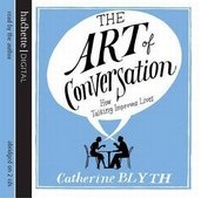 Enlarge image Cover: The Art of Conversation - Hachette Audio