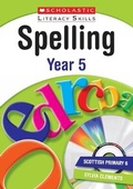 Cover: Spelling: Year 5 - Scholastic