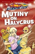 Cover: Mutiny on Halycrus - Scholastic