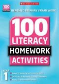 Cover: 100 Literacy Homework Activities: Year 1 - Scholastic