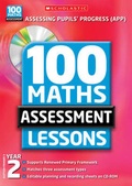 Cover: 100 Maths Assessment Lessons: Year 2 - Scholastic