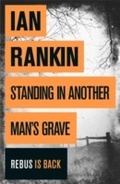 Cover: Standing in Another Man's Grave - Orion (an Imprint of The Orion Publishing Group Ltd )