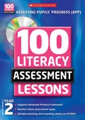 Cover: 100 Literacy Assessment Lessons: Year 2 - Scholastic