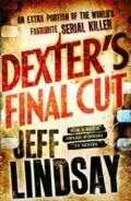 Cover: Dexter's Final Cut - Orion (an Imprint of The Orion Publishing Group Ltd )