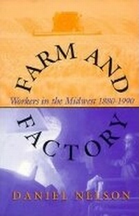 Enlarge image Cover: Farm and Factory - Indiana University Press