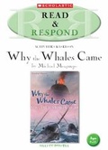 Cover: Why the Whales Came: Teacher Resource - Scholastic