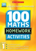 Cover: 100 Maths Homework Activities - Scholastic