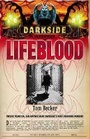 Cover: Darkside: #2 Lifeblood - Scholastic
