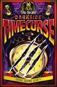 Enlarge image Cover: Darkside: #4 Timecurse - Scholastic