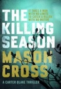 Cover: The Killing Season - Orion (an Imprint of The Orion Publishing Group Ltd )