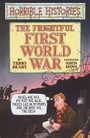 Cover: Horrible Histories: Frightful First World War - Scholastic