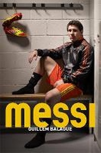 Enlarge image Cover: Messi - Orion (an Imprint of The Orion Publishing Group Ltd )