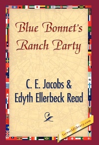 Enlarge image Cover: Blue Bonnet's Ranch Party - 1st World Library - Literary Society