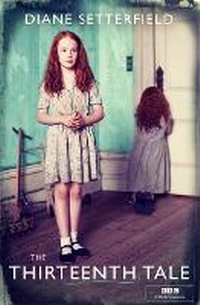 Enlarge image Cover: The Thirteenth Tale - Orion (an Imprint of The Orion Publishing Group Ltd )