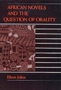 Cover: African Novels and the Question of Orality - Indiana University Press