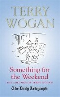 Enlarge image Cover: Something for the Weekend - Orion (an Imprint of The Orion Publishing Group Ltd )