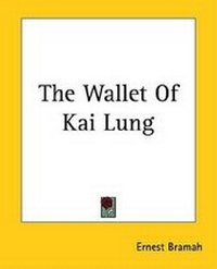 Abbildung von: The Wallet of Kai Lung - Kessinger Publishing