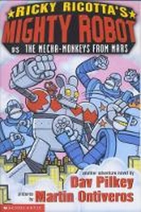 Enlarge image Cover: Versus the Mecha Monkeys from Mars - Scholastic