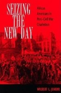 Abbildung von: Seizing the New Day - Indiana University Press