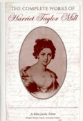 Cover: The Complete Works of Harriet Taylor Mill - Indiana University Press