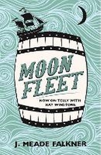 Enlarge image Cover: Moonfleet - Orion (an Imprint of The Orion Publishing Group Ltd )