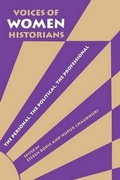 Cover: Voices of Women Historians - Indiana University Press