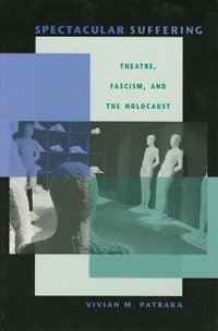 Enlarge image Cover: Spectacular Suffering - Indiana University Press