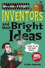 Cover: Horribly Famous: Inventors and Their Bright Ideas - Scholastic