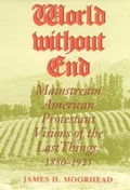 Cover: World Without End - Indiana University Press