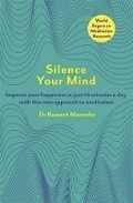 Cover: Silence Your Mind - Orion (an Imprint of The Orion Publishing Group Ltd )