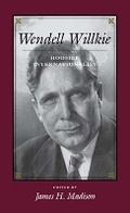 Cover: Wendell Willkie - Indiana University Press
