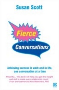 Enlarge image Cover: Fierce Conversations - Piatkus Books