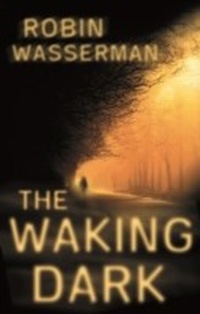 Enlarge image Cover: The Waking Dark - ATOM
