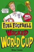 Cover: Foul Football: Wicked World Cup 2010 - Scholastic