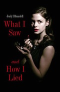 Cover: What I Saw and How I Lied - Scholastic