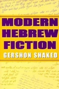 Cover: Modern Hebrew Fiction - Indiana University Press