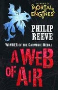 Cover: Fever Crumb #2: Web of Air - Marion Lloyd Books