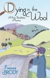 Enlarge image Cover: Dying In The Wool - Piatkus Books