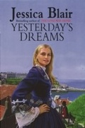Cover: Yesterday's Dreams - Piatkus Books