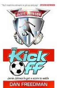 Enlarge image Cover: The Kick Off - Scholastic