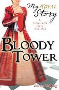 Enlarge image Cover: Bloody Tower - Scholastic