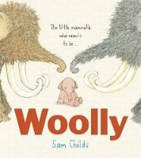Enlarge image Cover: Woolly - Scholastic