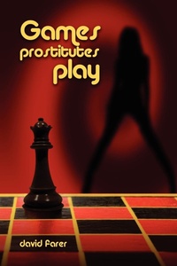 Abbildung von: Games Prostitutes Play - Lulu.com