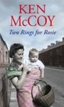 Cover: Two Rings For Rosie - Piatkus Books