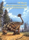 Cover: The Armored Dinosaurs - Indiana University Press