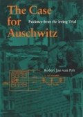 Cover: The Case for Auschwitz - Indiana University Press