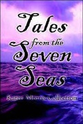 Cover: Tales from the Seven Seas - Publish America